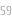 59